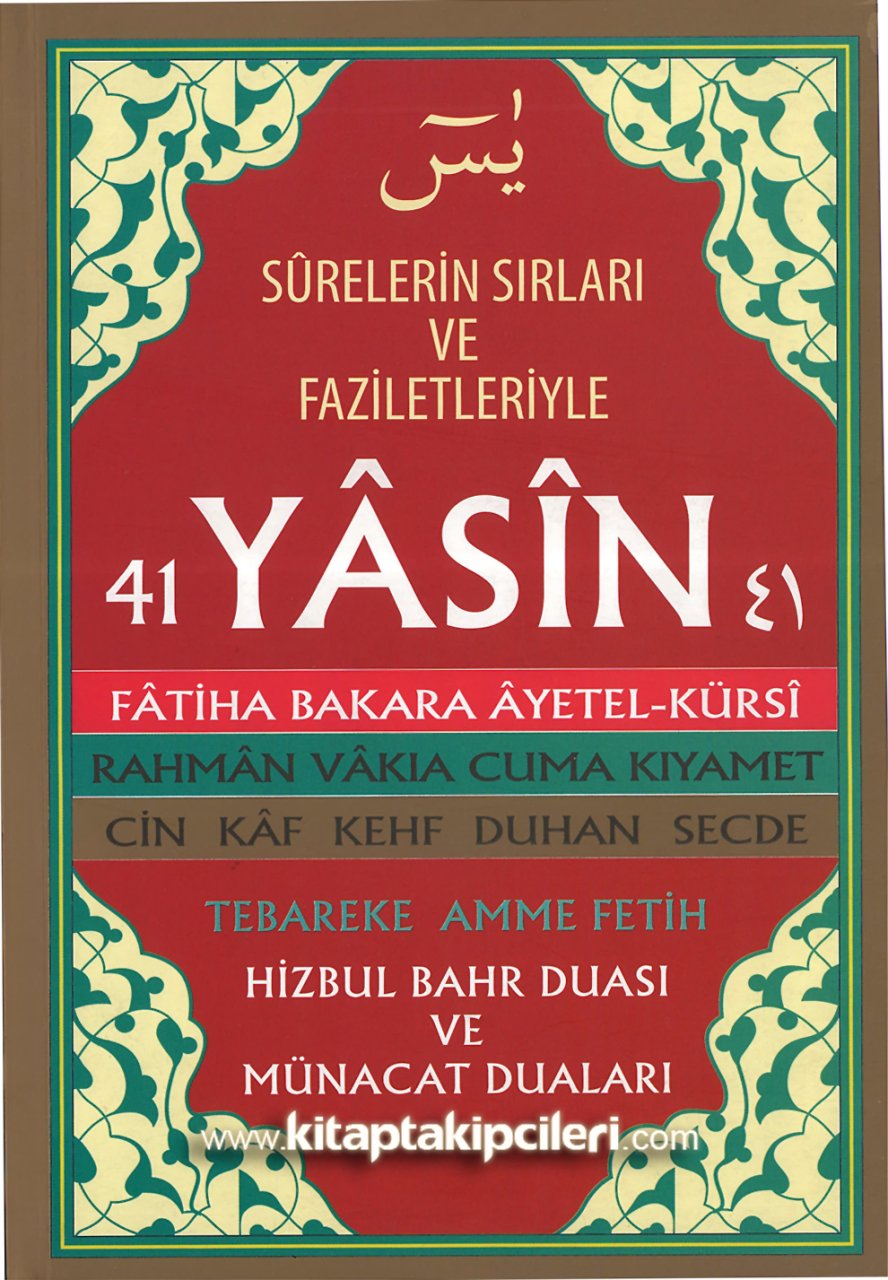 Surelerin Sırları Ve Faziletleriyle Nuskalı 41 Yasin, Fatiha Bakara Ayetel Kürsi Fazilet Ve Havası, Hizbul Bahr Duası, Münacaat Duaları, Ciltli Sert Kapak