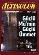 Altınoluk Dergisi Mart 2018 | Güçlü Mümin Güçlü Ümmet