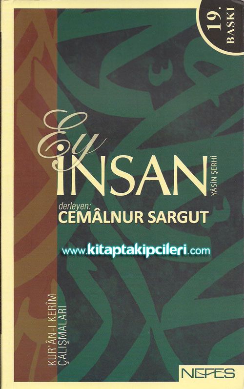 Ey İnsan Yasin Şerhi, Cemalnur Sargut