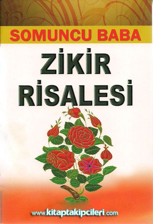 Zikir Risalesi, Somuncu Baba