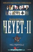 HEYET 2, Devletin Gizli Sırları, Abdulhamid'den Bugüne İstihbarat Savaşları, Halil Yaşar Kollu