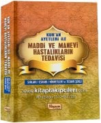Kuran Ayetleri İle Maddi ve Manevi Hastalıkların Tedavisi, Sırları, Esrarı, Hikmetleri ve Tedavi Şekli, 510 Sayfa