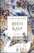 İffeti Kalp, Hz. Meryem, Nuriye Çeleğen