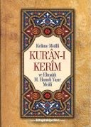 Kelime Mealli Kuranı Kerim ve Elmalılı M. Hamdi Yazır Meali, Dr. Necip Yılmaz, Talha Alp, Orta Boy