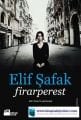 Firarperest, Elif Şafak
