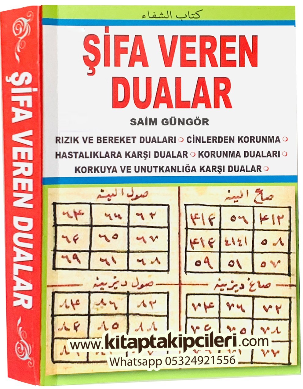 Şifa Veren Dualar, Kitabuş Şifa, Rızık Ve Bereket, Cinlerden Korunma, Korku Ve Unutkanlık Duaları, Saim Güngör, 420 Sayfa