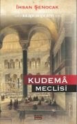 Kudema Meclisi, İhsan Şenocak