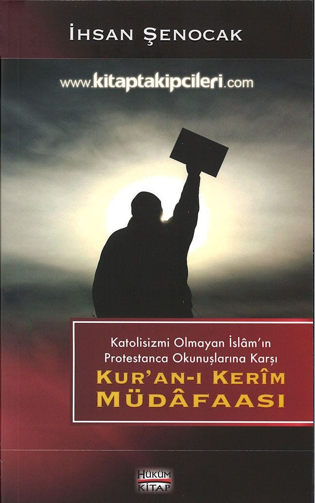 Kuranı Kerim Müdafaası, İhsan Şenocak