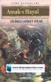 Amakı Hayal, Filibeli Ahmet Hilmi Efendi 