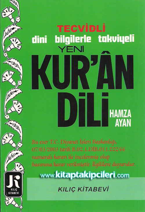 Kuran Dili Hamza Ayan, Tecvidli Dini Bilgilerle Takviyeli