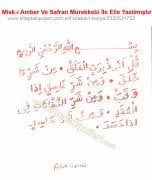 El Yazması Felak Suresi Safran Mürekkebi İle Elle Yazılmıştır