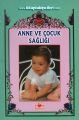 Anne ve Çocuk Sağlığı, Ahmet Siraç Fakirullahoğlu