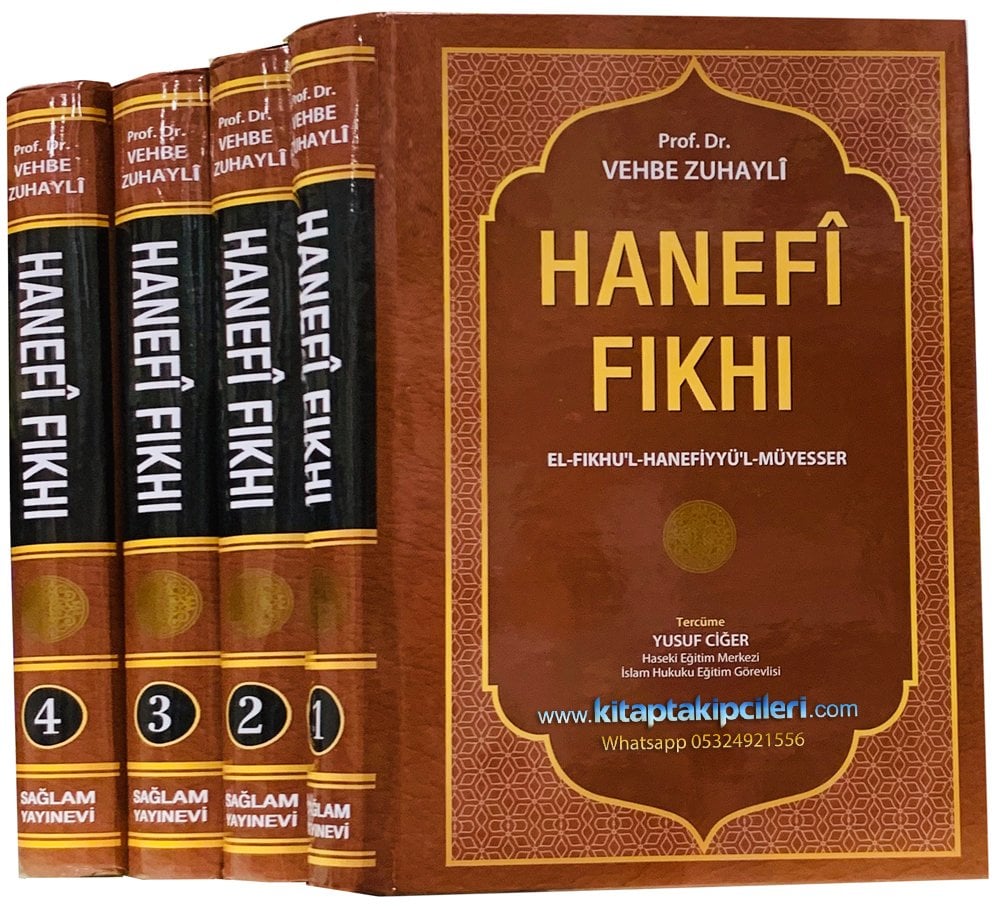Hanefi Fıkhı, El-Fıkhu'l Hanefiyyül Müyesser, Prof. Dr. Vehbe Zuhayli 4 Cilt Şamua Kağıt Toplam 2368 Sayfa