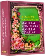 Mahrem Konulara Mahrem Cevaplar, Kimseye Soramadığınız Sorular Ve Cevapları, Kadınların Özel Halleri, Evlilik, Cinsellik, Adet, Hayız, Nikah Konuları, 512 Sayfa