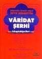 Varidat Şerhi Ezanı Muhammedi Şerhi, Mürşid-ül Uşşak - Risale-i Salihiyye,Tevhid Mertebeleri Şeyh Bedrettin