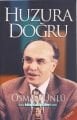 Huzura Doğru, Osman Ünlü