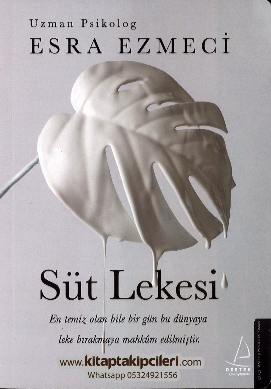 Süt Lekesi, Esra Ezmeci
