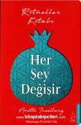 Ritüeller Kitabı, Herşey Değişir, Anette Inselberg