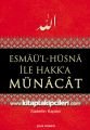 Esmaül Hüsna İle Hakka Münacat, Sadettin Kaplan Kuşe Kağıt, Ciltli