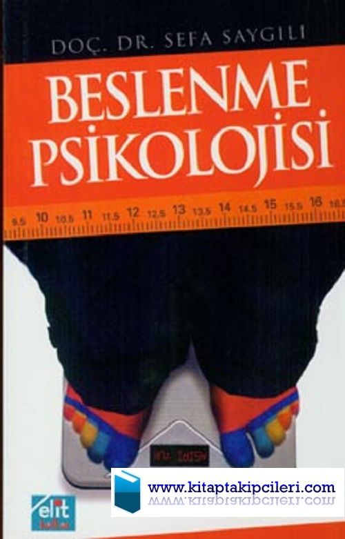 Beslenme Psikolojisi Doç. Dr. Sefa Saygılı