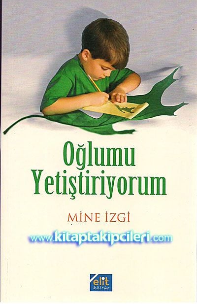 Oğlumu Yetiştiriyorum, Mine İzgi