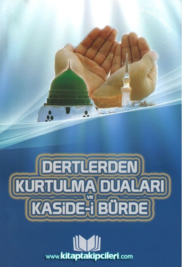 Kasidei Bürde ve Dertlerden Kurtulma Duaları, Sadece Arapça, Çanta Boy 87 Sayfa