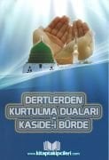 Kasidei Bürde ve Dertlerden Kurtulma Duaları, Sadece Arapça, Çanta Boy 87 Sayfa
