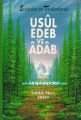 Evliyalar ve Tarikatlarda Usul Edeb ve Adab, Sıddık Naci Eren