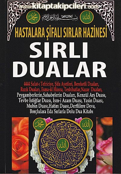 Sırlı Dualar, Hastalara Şifalı Sırlar Hazinesi