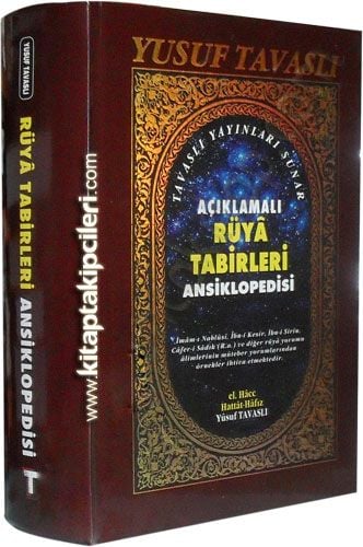 Açıklamalı Rüya Tabirleri Ansiklopedisi, Yusuf Tavaslı, Büyük Boy Ciltli 1216 Sayfa