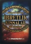 İbretlik Kıssalar ve Hayatımıza Yön Veren Dini Hikayeler, Mehmet Arlı