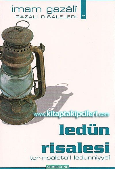 Ledün Risalesi Er-Risaletü'l Ledüniyye, İmam Gazali