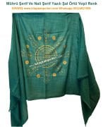 Mührü Şerif Ve Nali Şerif Dua Yazılı Şal Örtü Yeşil, Beyaz, Siyah, Krem Renk Seçenekli