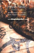 Hayat Nedir, Rutbetül Hayat Tercümesi,  Ahmed Yesevi' nin Hocası Hace Yusufi Hemedani