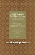 İmamı Azam Ebu Hanifenin Hadis İlmindeki Yeri, Muhammed Abdurreşid Numani, Abdulfettah Ebu Gudde