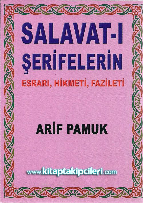 Salavatı Şerifelerin Esrarı, Hikmeti, Fazileti, Cep Boy
