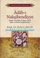 Adabı Nakşibendiyye Risalei Ubeydiyye Fi Beyan-ı Ba'di - Şeyh Ali Behcet Efendi