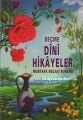 Seçme Dini Hikayeler, Mustafa Necati Bursalı