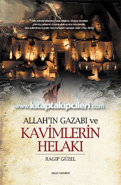 Allahın Gazabı ve Kavimlerin Helakı, Ragıp Güzel
