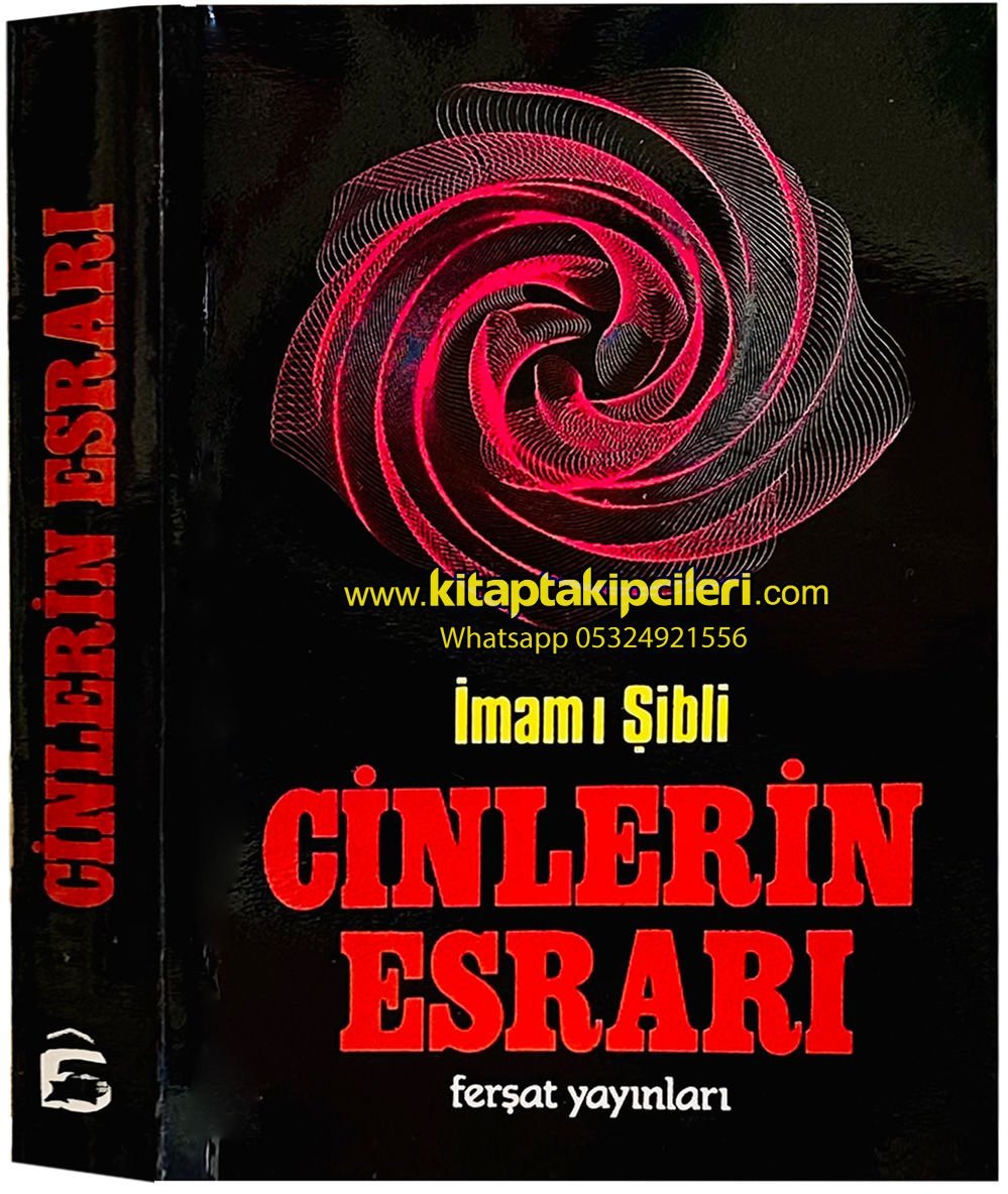 Cinlerin Esrarı İmamı Şibli, Muhammed Ferşat, 1995 Yılı Baskısı 450 Sayfa