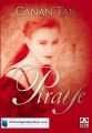 Piraye, Canan Tan