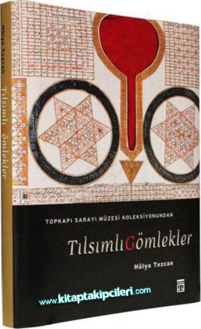 Tılsımlı Gömlekler Muska Şekilleri, Topkapı Sarayı Müzesi Koleksiyonundan, Hülya Tezcan