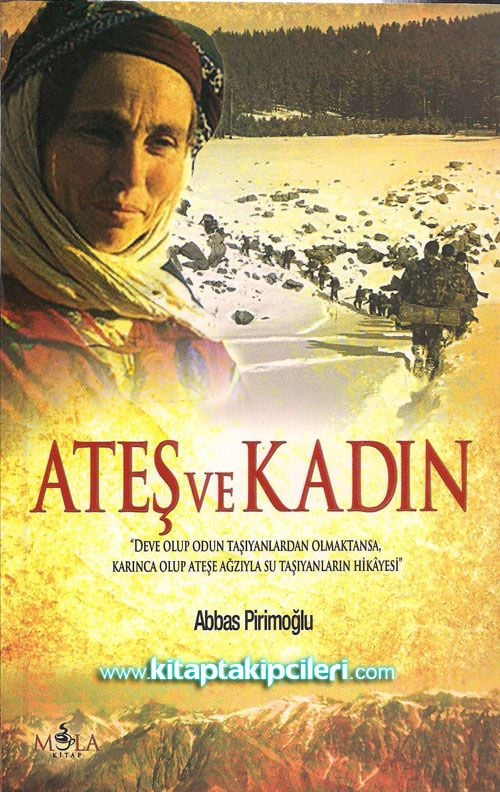 Ateş ve Kadın, Abbas Pirimoğlu