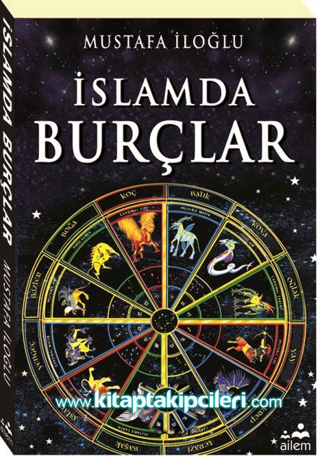 İslamda Burçlar Mustafa İloğlu