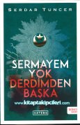 Sermayem Yok Derdimden Başka, Serdar Tuncer