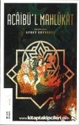 Acaibül Mahlukat, Aykut Ertuğrul