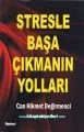 Stresle Başa Çıkmanın Yolları, Can Hikmet Değirmenci