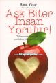 Aşk Biter İnsan Yorulur, Banu Yaşar