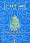 Dini Hitabet, Çeşitleri, İlkeleri, Örnekleri, İsmail Lütfi Çakan, Hatiplik, Vaizlik, Dualar