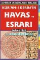 Kuranı Kerimin Havas ve Esrarı, Ayetler ve Duaların Sırları, İmamı Yafii 608 Sayfa